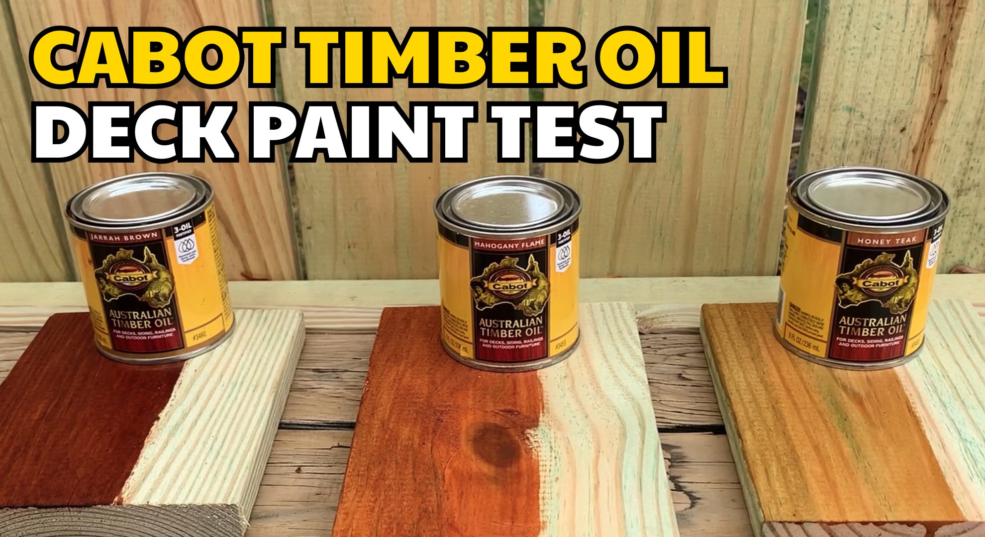 Cabot Australian Timber Oil Stain Test